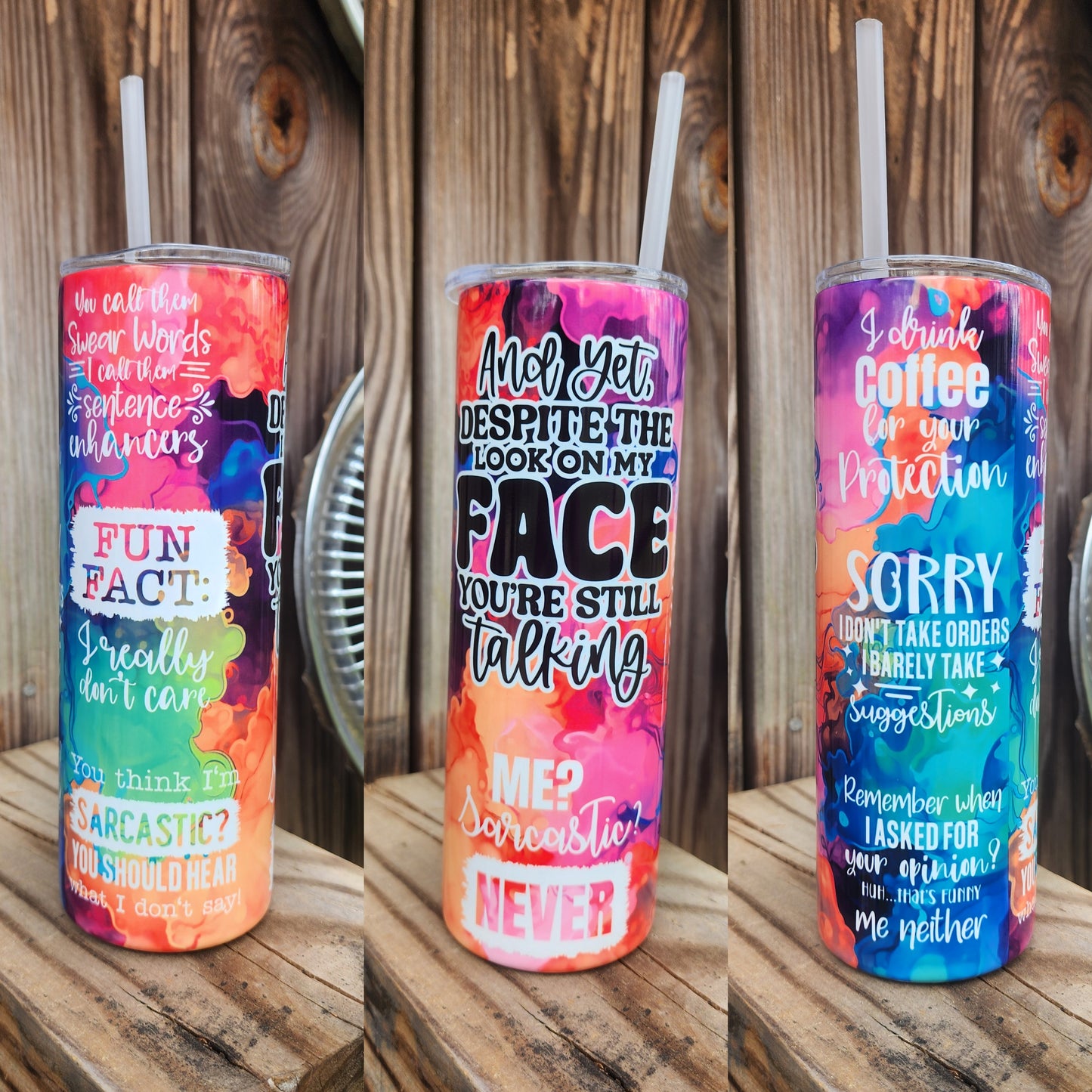 Saying Skinny Tumbler