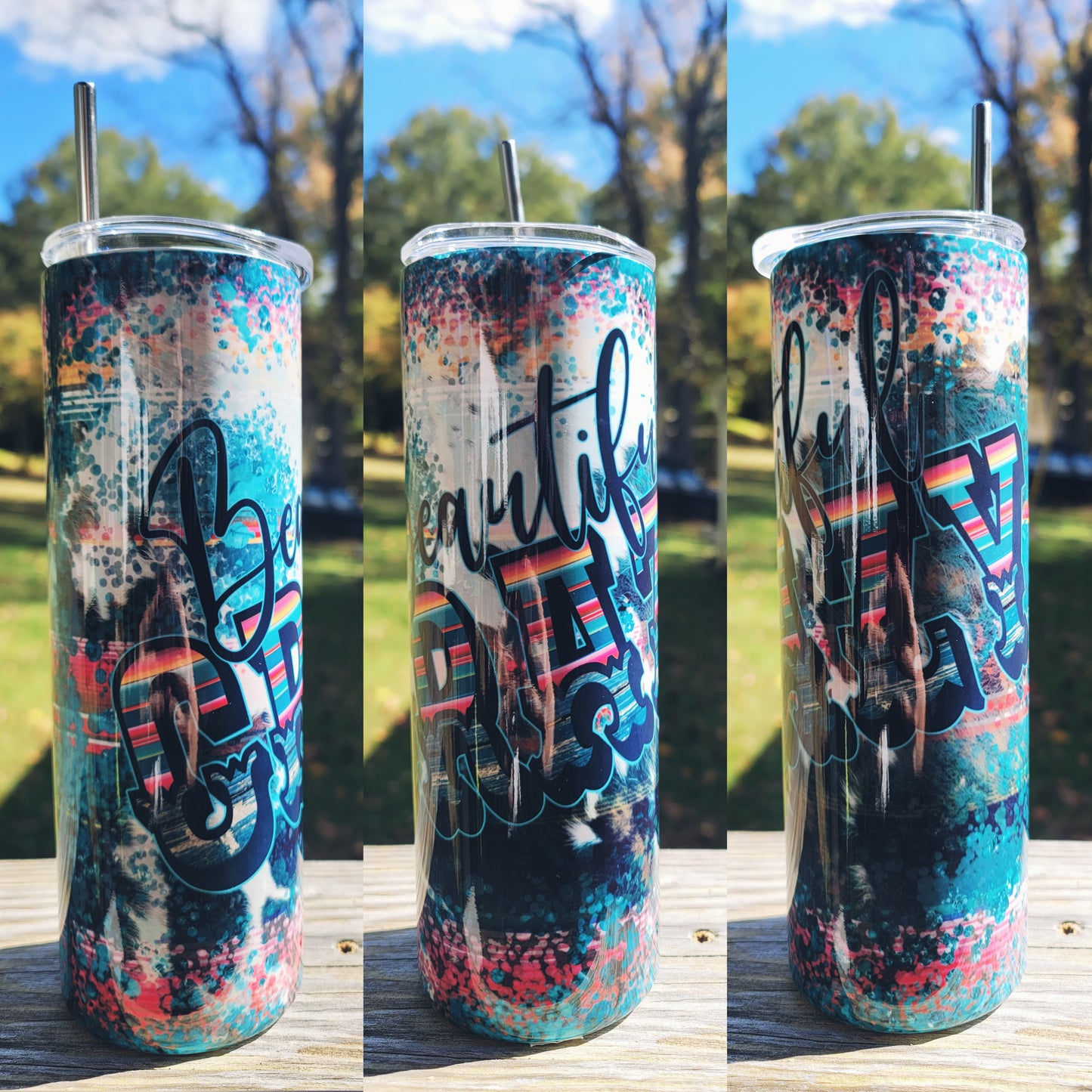 Crazy Beautiful Skinny Tumbler