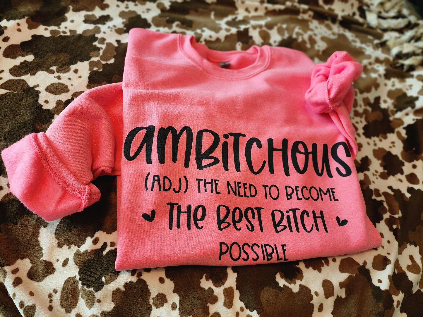 The Best B@#$% Possible Sweatshirt