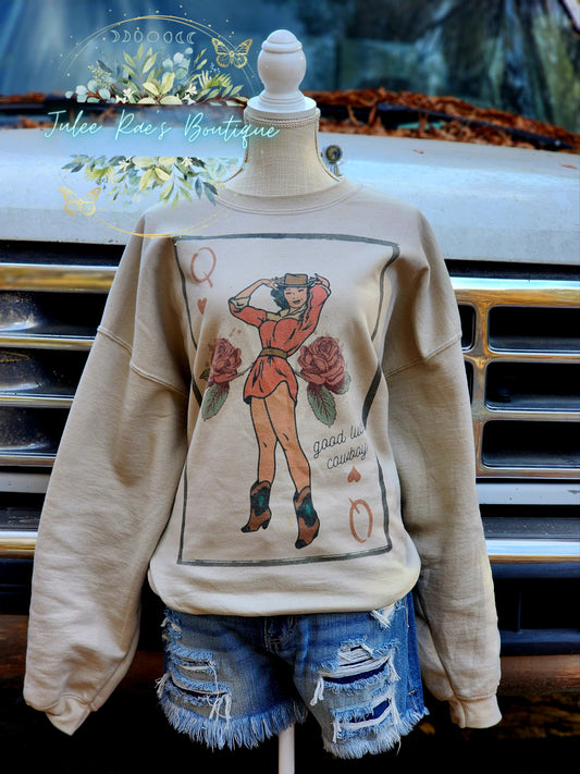 Good Luck Cowboy Sweatshirt