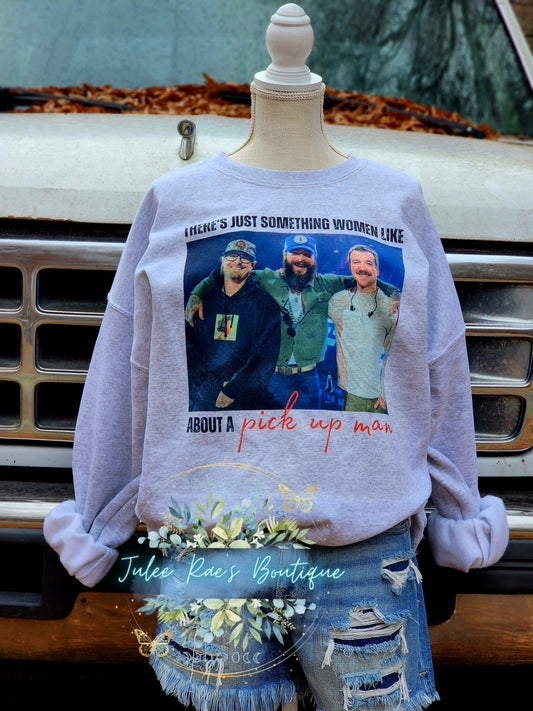 Pick Up Man Sweatshirt