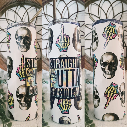 Straight Outta F@#$% Tumbler