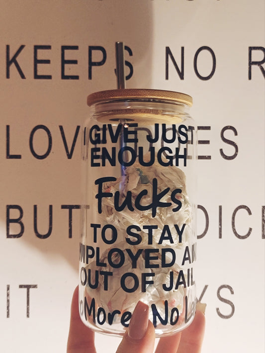 No More, No Less Glass Tumbler