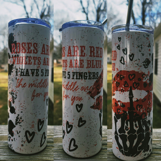 Roses Are Red Skinny Tumbler